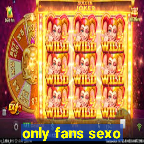 only fans sexo